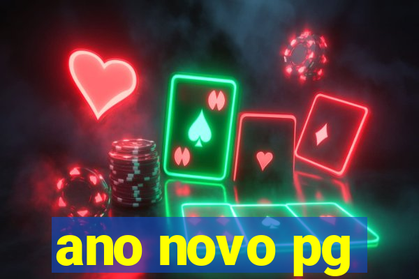 ano novo pg